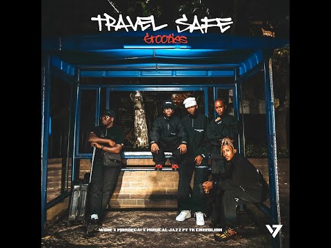 W4DE Mordecai Musical Jazz Travel Safe Grooties Feat Tkcreedlion Official Audio