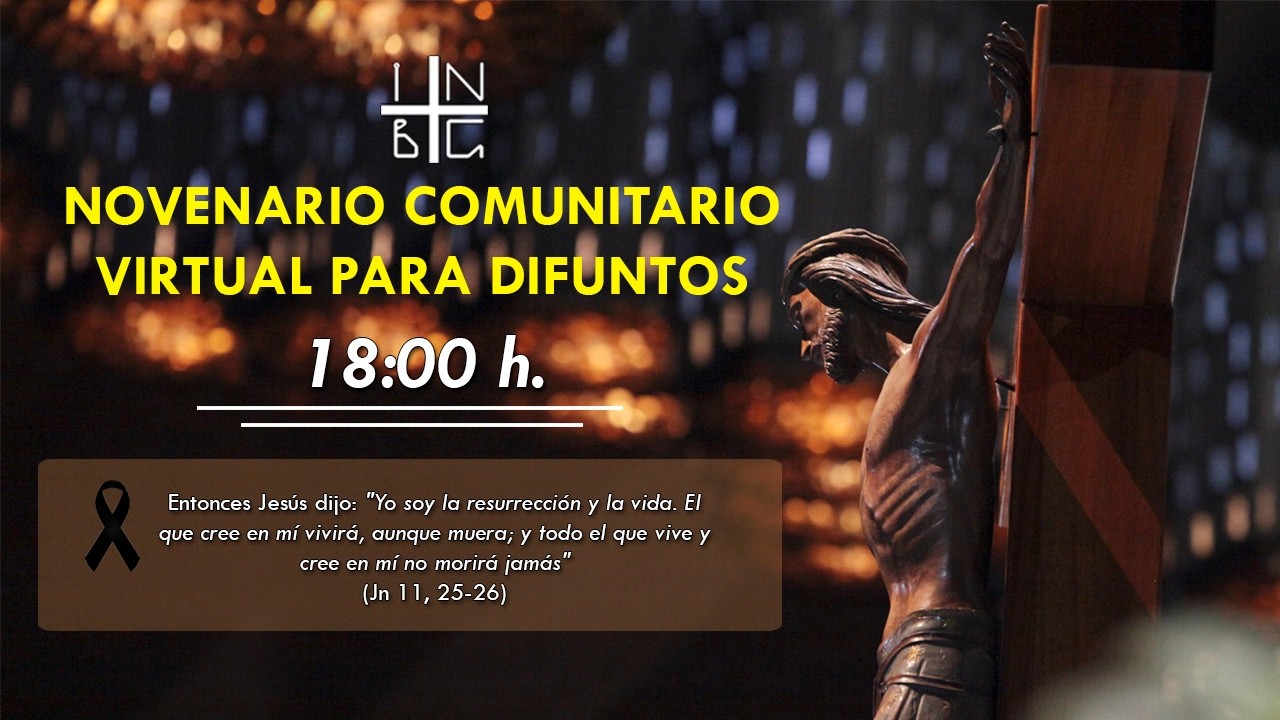 Novenario Virtual por los Difuntos, 15  de  Septiembre de 2026, 18:00 h.