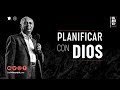 Planificar con Dios | Satirio Dos Santos | 17 de Enero 2019