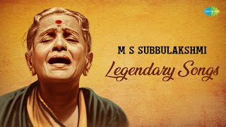 M S Subbulakshmi Legendary Songs | Bruhimukundeti | Muzhudai Unarndavar | Vara Narada