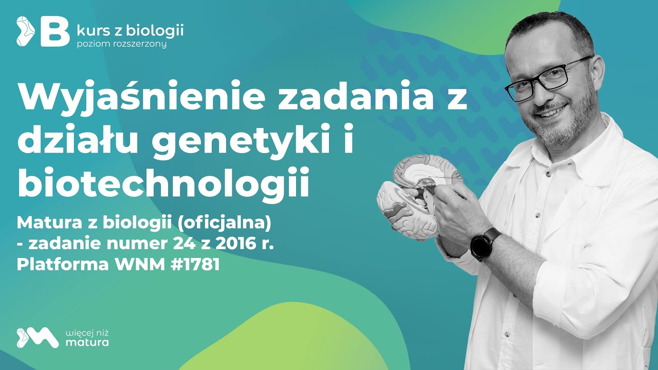 Sprawdzian Z Biologii Biotechnologia Zadania Otwarte