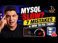 MySQL Slow? 7 Common Performance Mistakes &amp; How To Fix Them!