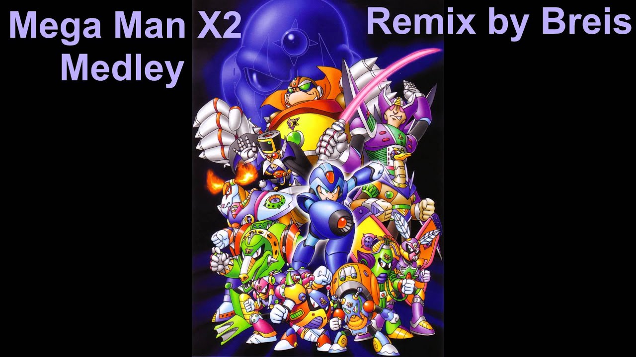 Breis - Mega Man X2 Medley