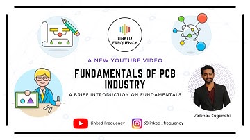Fundamentals of PCB Industry #E04 | Vaibhav Sugandhi