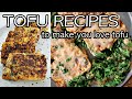 3 TOFU RECIPES USING THE BEST TOFU HACK // How to Cook Tofu