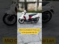MIO CLASSICO Thái Lan #xecugiaresaigon #minhvuxecu #xemaygiare #xemayuytin