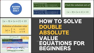 How to Solve Double Absolute Value Equations for Beginners