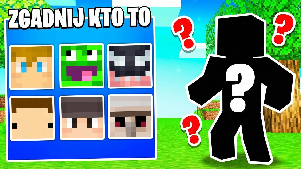 ZGADNIJ JAKI TO YOUTUBER w MINECRAFT