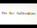 OSC Collection - Out Now!