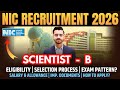 NIC Scientist B Recruitment 2026 | Notification, Salary, Eligibility, Exam Pattern, Syllabus detail