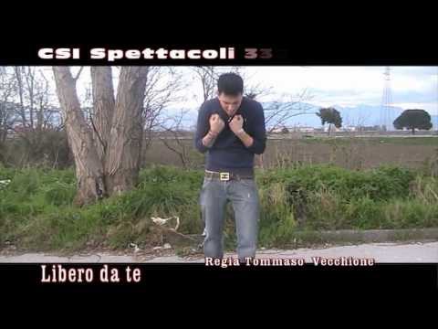 Nello Fiorillo - Libero Da Te..[VIDEO UFFICIALE] 2...