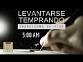 Levantarse temprano (y como hacerlo)