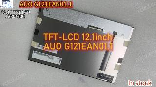 AUO G121EAN1.1 | 12.1 Inch WXGA Wide Temperature Industrial TFT Display Overview