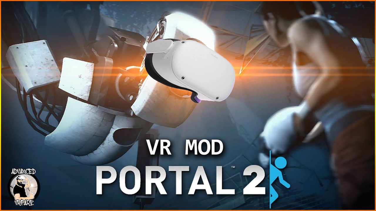 Portal 2 Gets Full PC VR Support With Free Mod