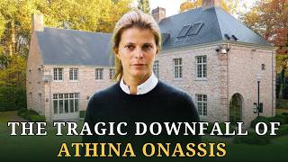 The Tragic Downfall of Europe’s Youngest Billionaire: What Happened to Athina Onassis?