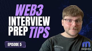 Prepare For a Job Interview With Me - Land a Web3 Job Episode 5