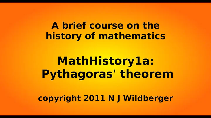 Pythagoras' theorem (a) | Math History | NJ Wildberger