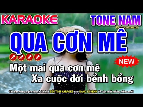 Karaoke Một Mai Qua Cơn Mê Tone Nam - Qua Cơn Mê Karaoke Nhạc Sống Tone Nam | Bến Tình Karaoke