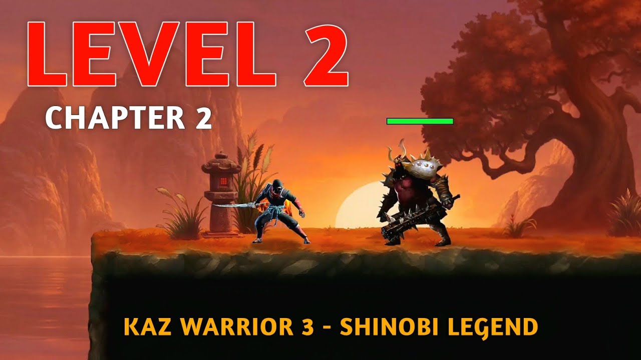 Kaz Warrior 3 - Shinobi Legend Chapter 2 Level 2