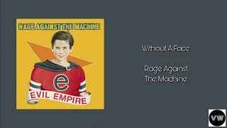 Rage Against The Machine - Without A Face (Clean Version)