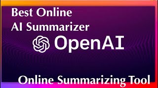 Openai Best Online AI Summarizer   Free Online Summarizing Tool screenshot 3