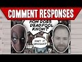 Comment Responses: How Does Deadpool Know He&#39;s a Comic Book Character? | Idea Channel