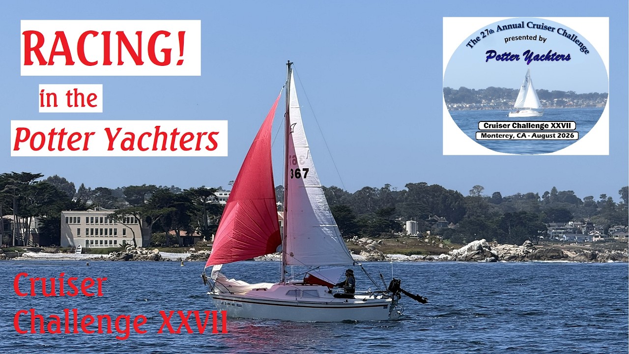 ⁣Racing the Potter Yachters Cruiser Challenge XXVII