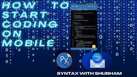 How to Code on Android | Turn Your Phone into a Coding Machine!