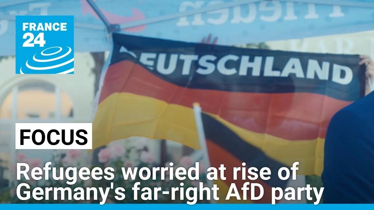 Refugees worried at rise of Germany's far-right AfD party ahead of ...
