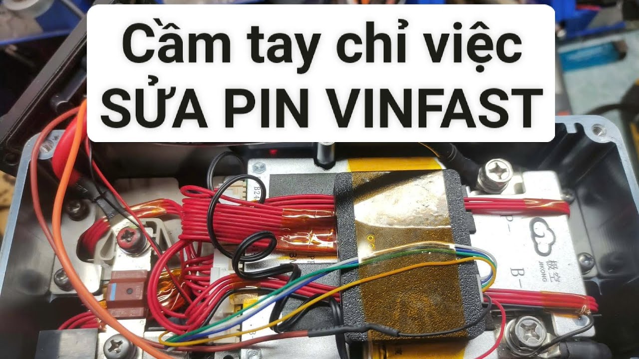 Sửa pin Vinfast 