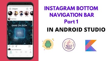 Instagram Clone | Bottom Navigation Bar | Android Studio | Part 1