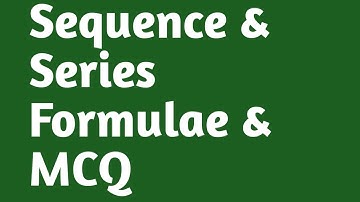 Sequence & Series | MCQ |