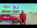 Billian Billian Dj [ Dj Remix Song 2018 ] Billiyan Billiyan | Billian Billian Dj Remix Song Mp3 Song