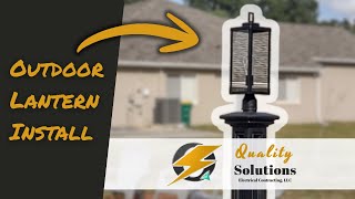 Professional Outdoor Lantern Electrical Job | Quality Solutions Electrical