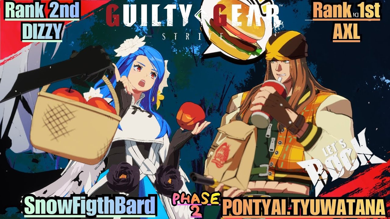 GGST➤Rank 2nd DIZZY / ディズィー [ SnowFight Bard ] vs Rank 1st AXL / アクセル[ PONTYAI.TYUWATANA/ポンチャイチュワタナ]