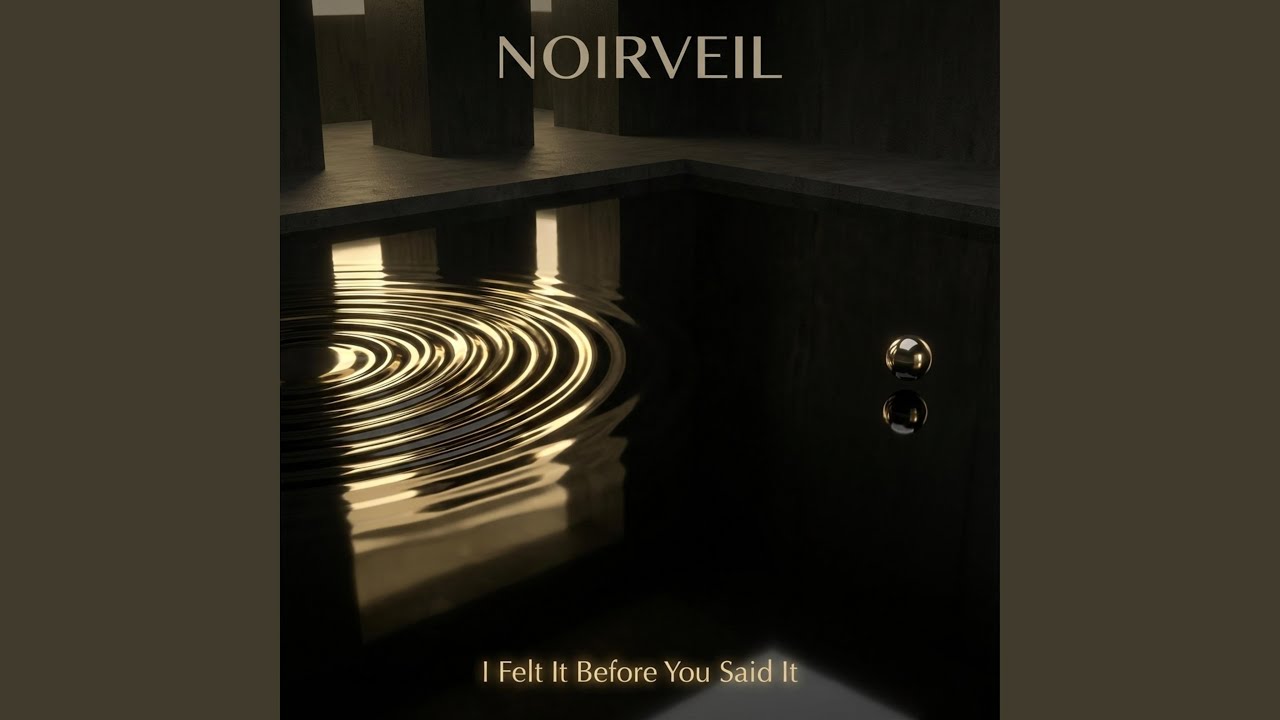 I Felt It Before You Said It