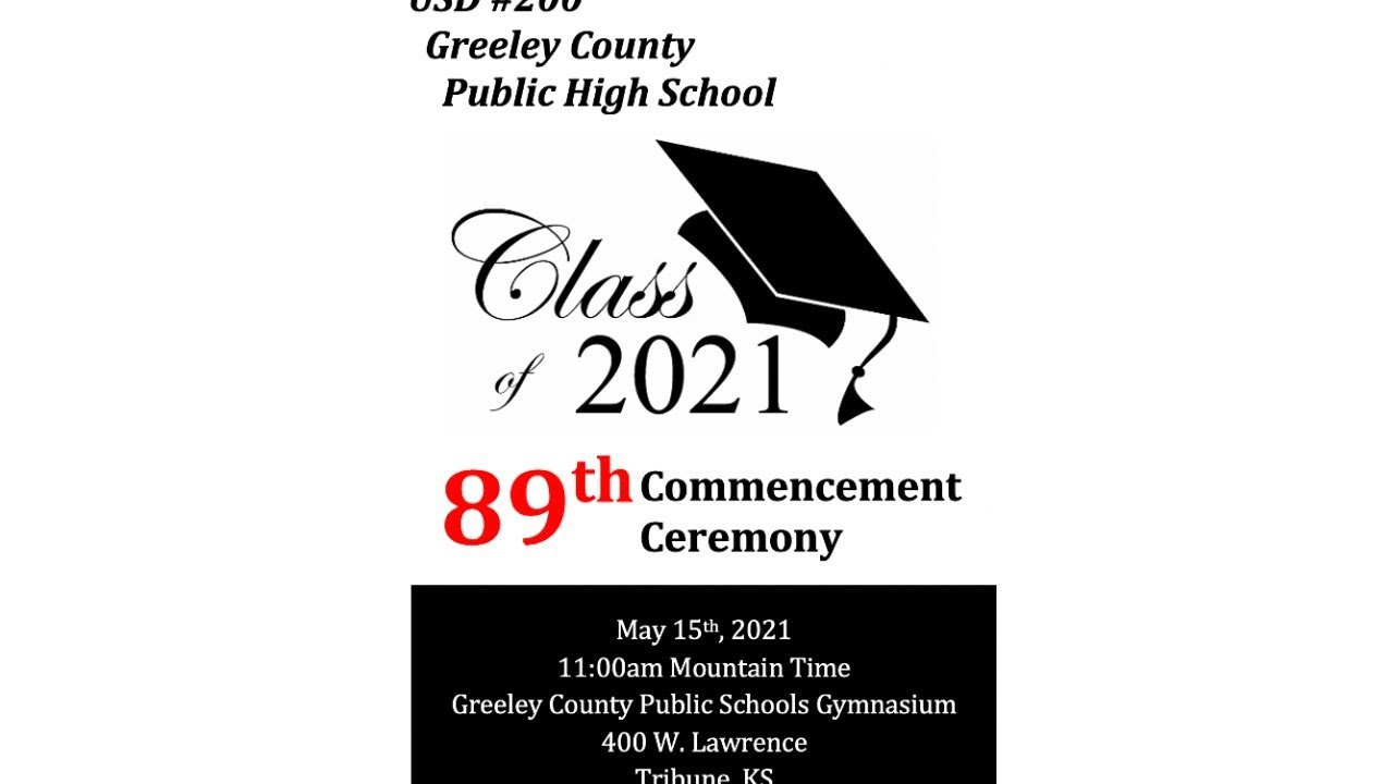 2021 Greeley County Senior Commencement YouTube