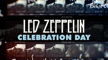 Led Zeppelin - Celebration Day (Official Audio)
