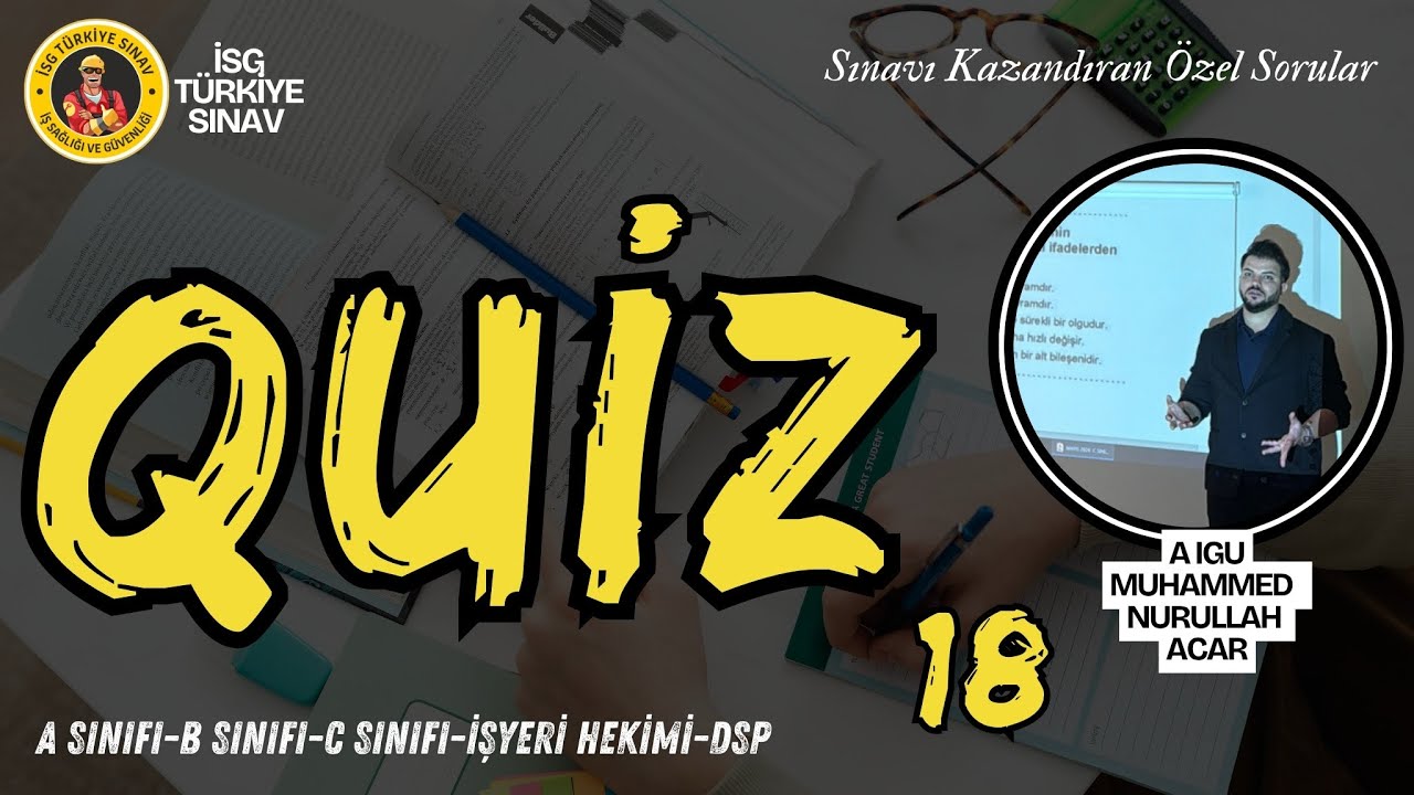 18. Quiz Soruları - 2025 İSG Aralık Sınavları