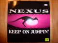 Nexus - Keep On Jumpin&#39;