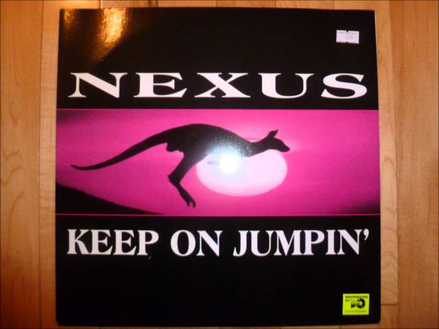 Nexus - Keep On Jumpin