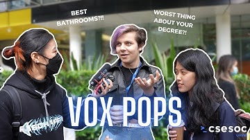 Vox Pops - CSE Edition