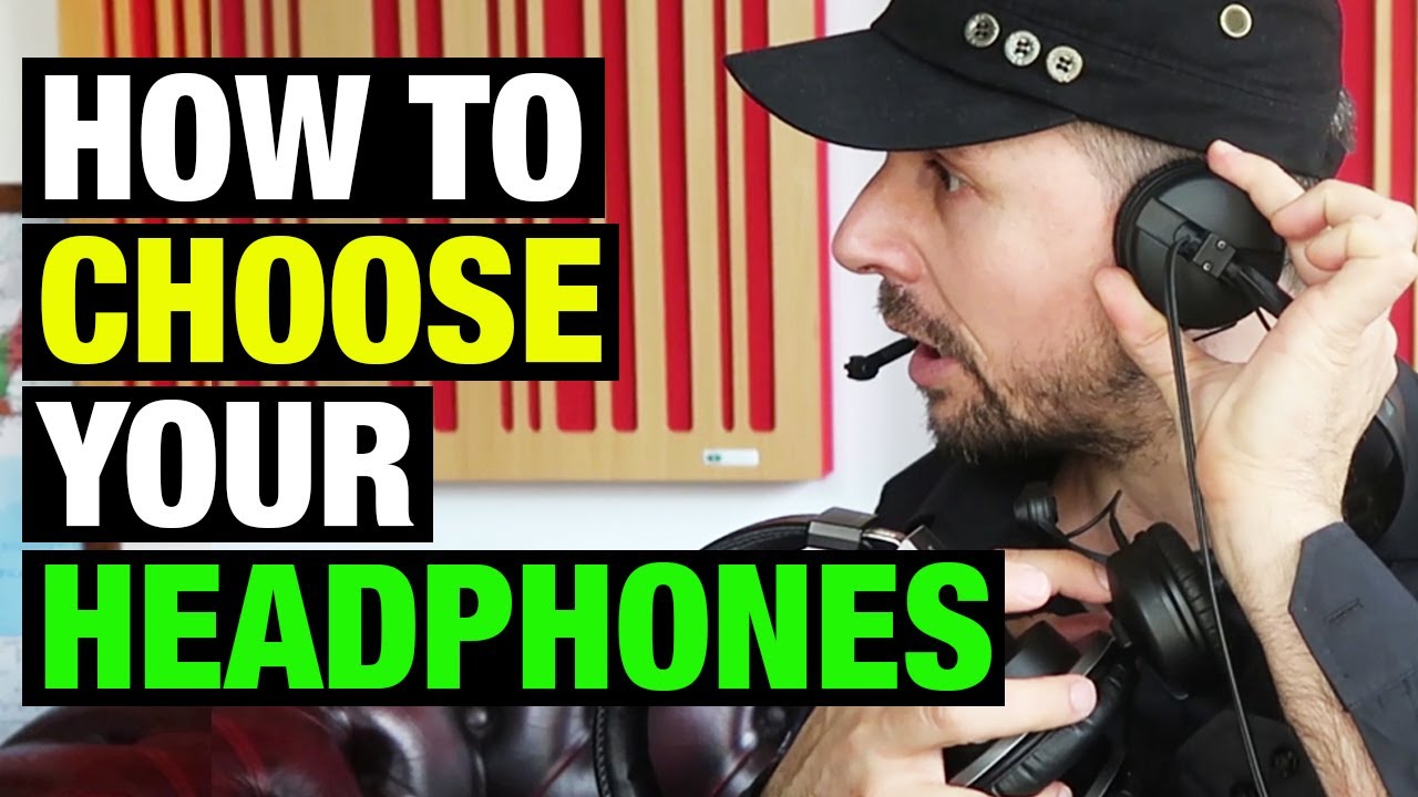 How To Choose Your Headphones YouTube