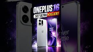 Samsung S27 Ultra Killer 😱 OnePlus 16 Leaks 🔥 #shorts #oneplus #smartphone