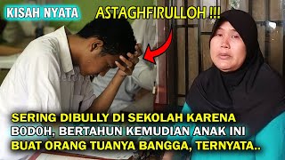 SERING DIBULLY KARENA BOD0H , BERTAHUN KEMUDIAN ANAK INI BUAT ORANG TUANYA BANGGA , TERNYATA