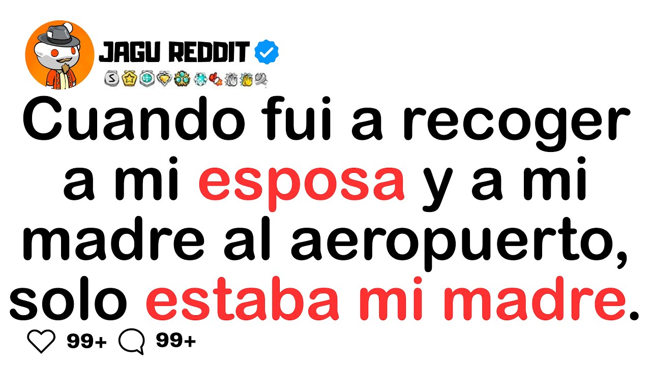 Cuando fui a recoger a mi esposa y a mi madre al aeropuerto, solo estaba mi madre.