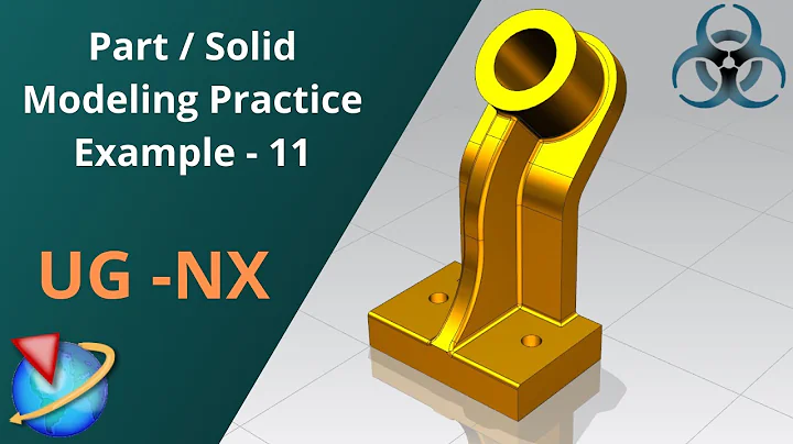 Siemens Unigraphics NX-Basic Part modeling Example 11 for beginners