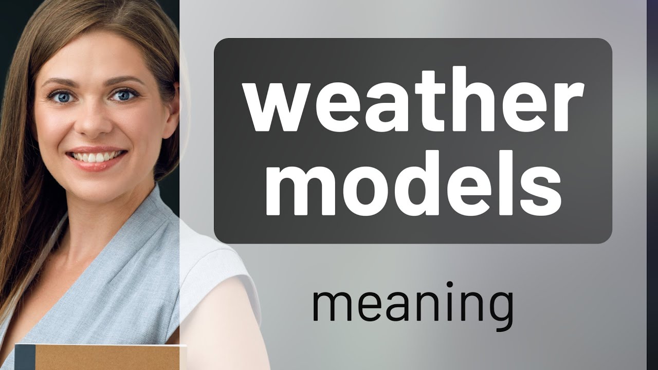 Understanding Weather Models: A Guide to Meteorological Predictions ...