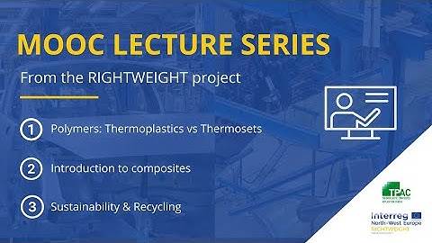 RIGHTWEIGHT MOOC Series: TPAC Lecture 2 Introduction to composites