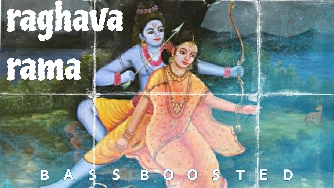 Raghava rama [BASS BOOSTED] [GOD] Song. Use headphones for better ...